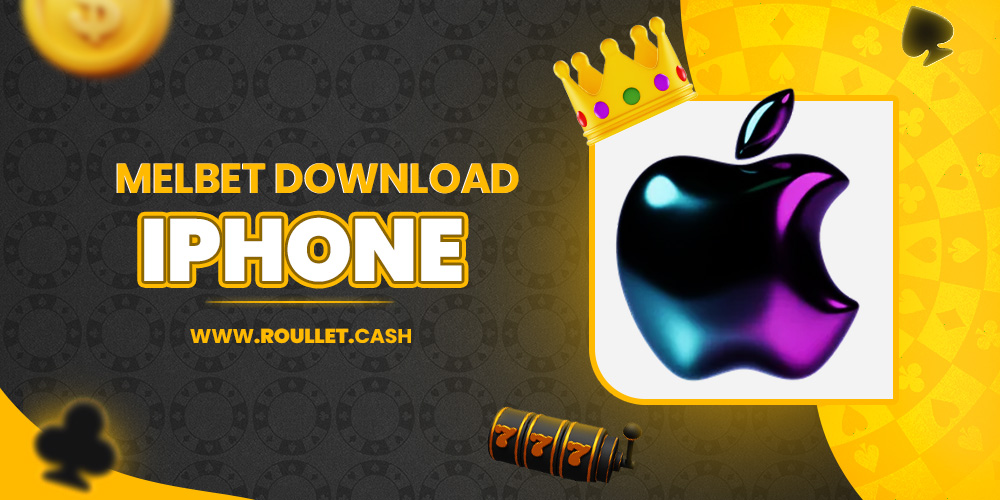 melbet download iphone