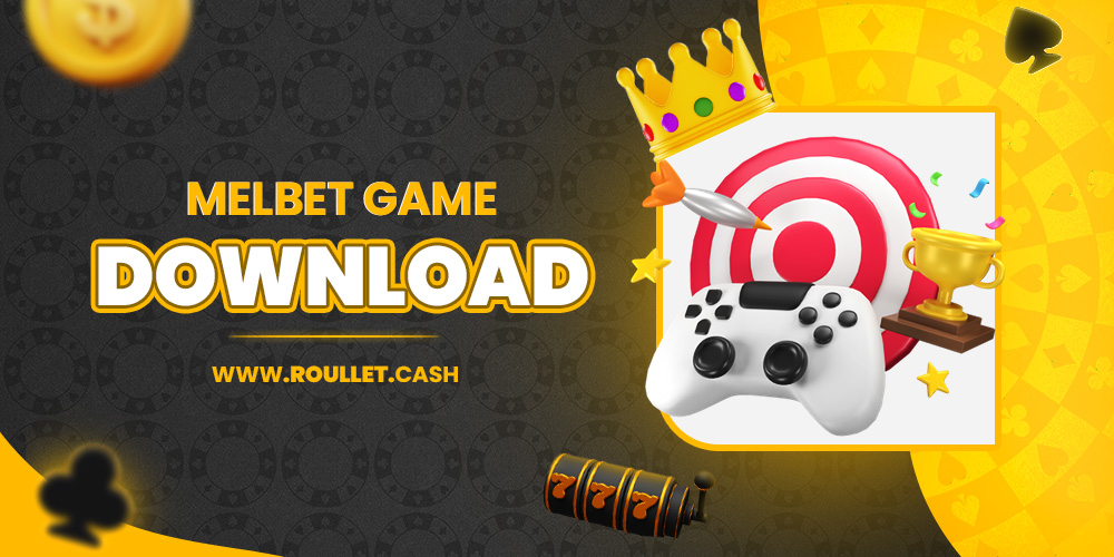 melbet game download